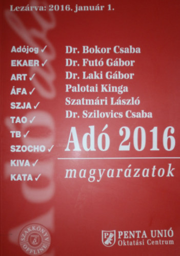 Dr. Herich Gyrgy  (szerk.) - Ad 2016 - magyarzatok