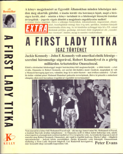 A First Lady titka - Igaz trtnet