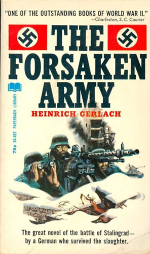 Heinrich Gerlach - The forsaken army