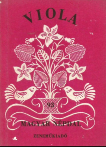 Viola (93 magyar npdal)