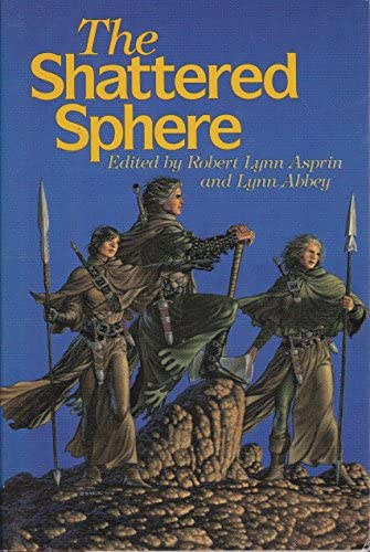 The Shattered Sphere (Thieves World)