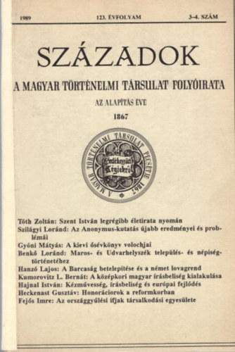 Csatri Dniel szerk., Ember Gyz Pl Lajos - Szzadok - A Magyar Trtnelmi Trsulat Folyirata  123. vf. 1989. 3-4. szm