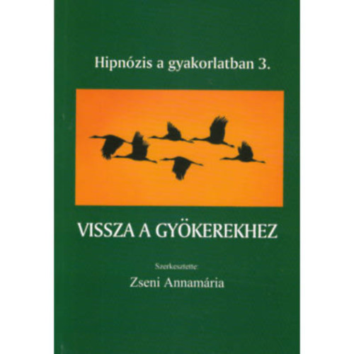 Vissza a gykerekhez