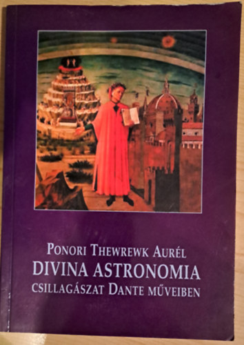 Divina astronomia (Csillagszat Dante mveiben)
