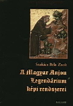 A Magyar Anjou-legend�rium k�pi rendszerei