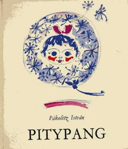 P�kolitz Istv�n - Pitypang