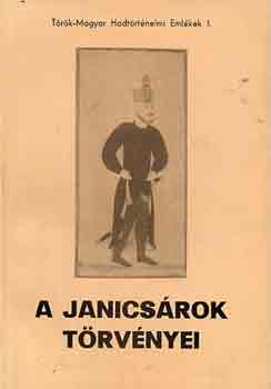 A janicsrok trvnyei