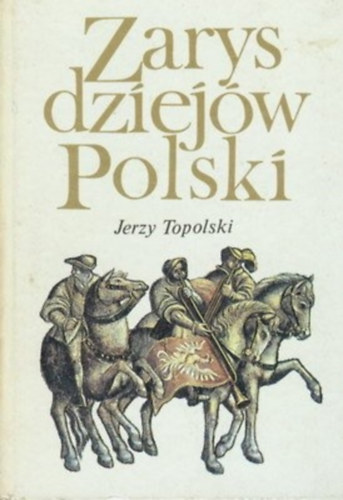 Zarys dziejw Polski
