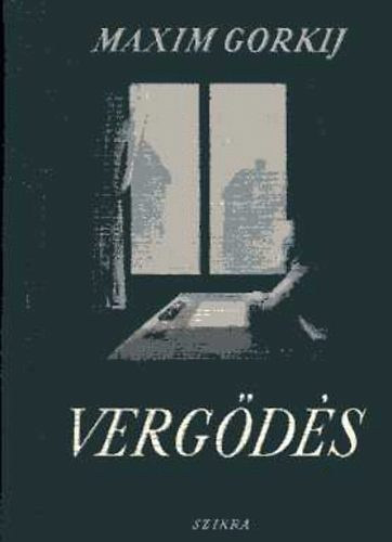 Verg�d�s, Matvej Kozsemjakin �lete (Szikra kiad�s)