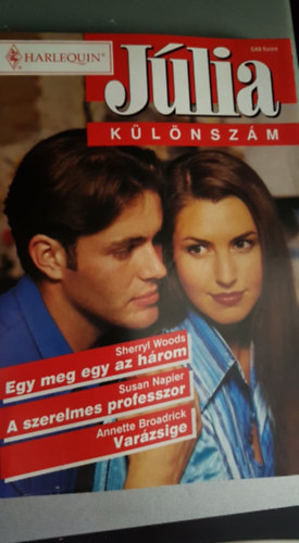 Egy meg egy az hrom - A szerelmes professzor - Varzsige (Jlia klnszm 1999/5.)