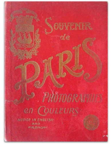 Souvenir de Paris, photographies en couleurs