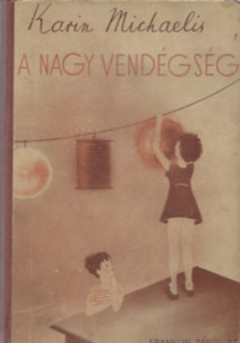 A nagy vend�gs�g