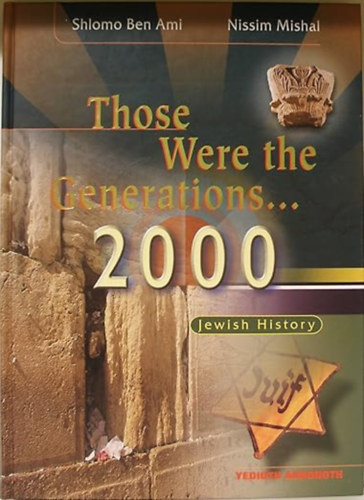 Those Were The Generations, 2000: Jewish History