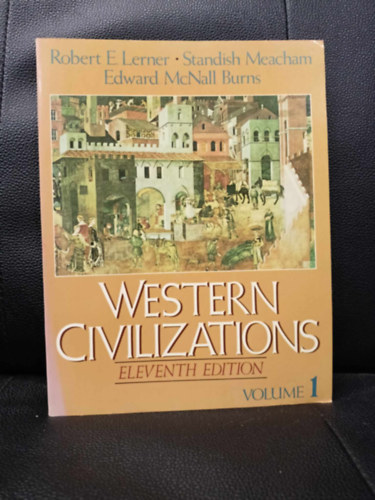 Western civilizations : their history and their culture