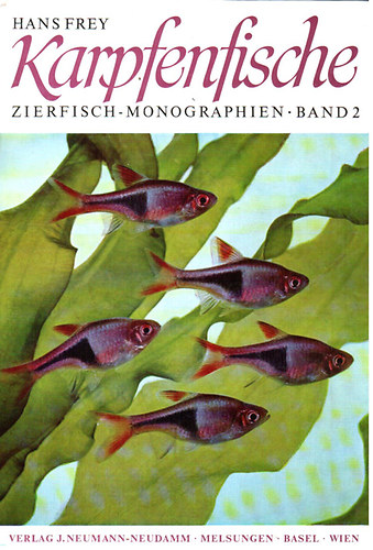 Hans Frey - Karpfenfische - Zierfisch-monographien Band 2