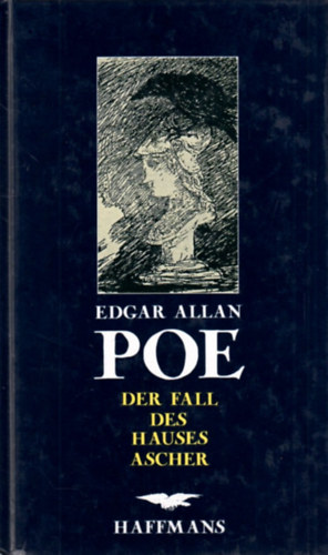 Edgar Allan Poe - Der Fall des Hauses Ascher