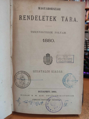 Magyarorszgi rendeletek tra - tizennegyedik folyam 1880. - hivatalos kiads