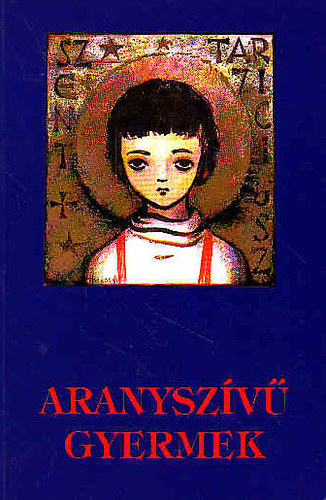 Aranyszv gyermek - Szent Tarzciusz lete