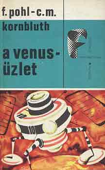 F.-Kornbluth, C.M. Pohl - A venus-zlet