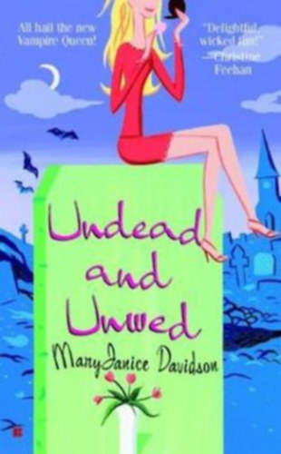 Undead and Unwed