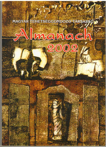 Almanach 2002 (Magyar tehetsggondoz Trsasg)