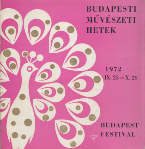 Budapesti M�v�szeti Hetek - Budapest Festival 1972