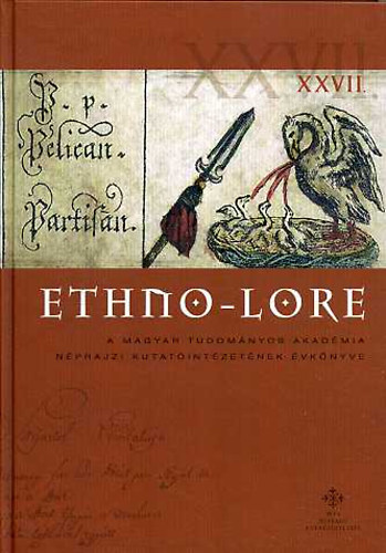 Ethno-Lore XXVII.