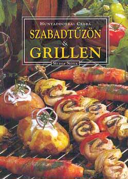 Hunyaddobrai Csaba - Szabadtzn s grillen