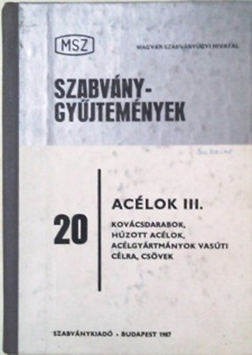 Avar rpd  (szerk.) - Szabvnygyjtemnyek 20. Aclok III. ktet