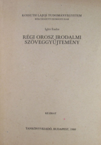 R�gi orosz irodalmi sz�veggy�jtem�ny