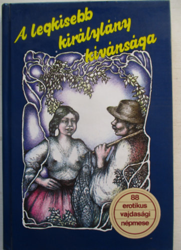Dr. Burny Bla gyjttte - A legkisebb kirlylny kvnsga  (88 vajdasgi erotikus s obszcn npmese)