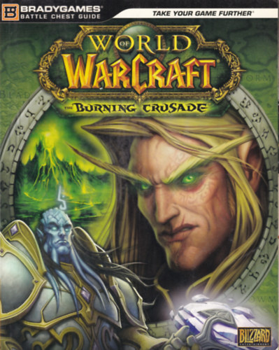 World of Warcraft - The Burning Crusade (Lers a kiegszthz)