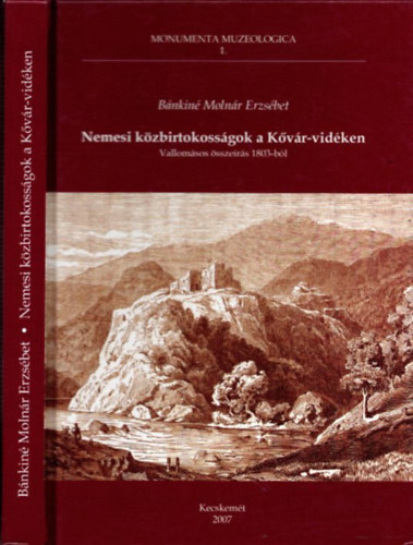 Nemesi k�zbirtokoss�gok a K�v�r-vid�ken