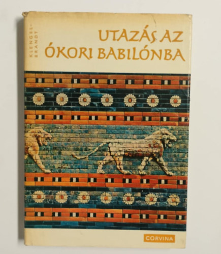 Utazs az kori Babilnba