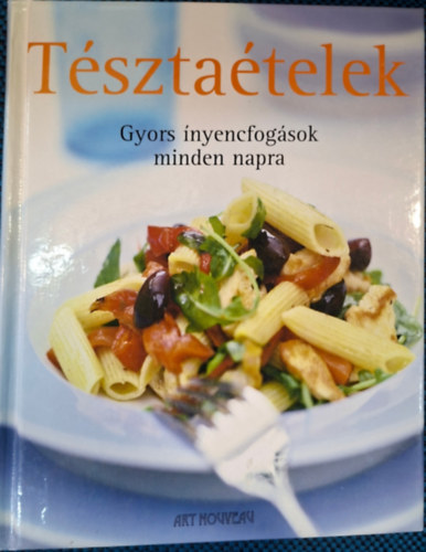 t�szta�telek - bolognai, brokkolis, cukkinis, cs�ben s�lt penne, t�sztasal�ta, tortellini, lasagne, szalagt�szta