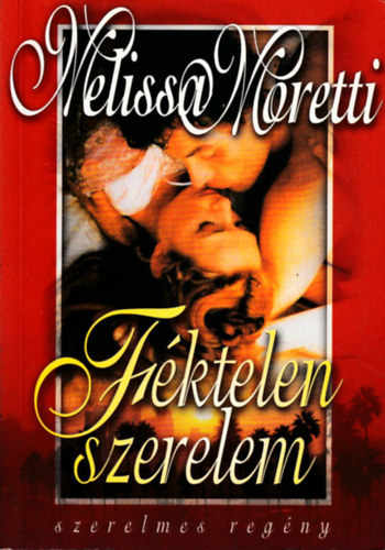 Fktelen szerelem