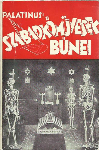 A szabadk�m�vess�g b�nei I. k�tet