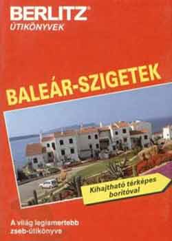 Bale�r-szigetek. Mallorca, Ibiza, Menorca, Formentera (Berlitz)