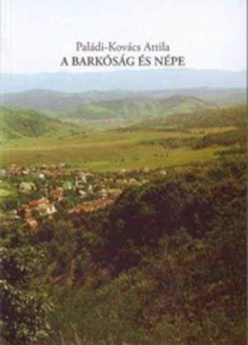 A Bark�s�g �s n�pe