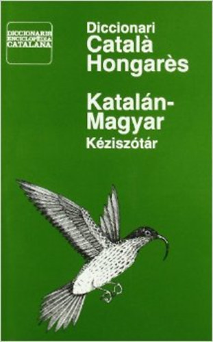 Diccionari catal hongars-Kataln-magyar kzisztr