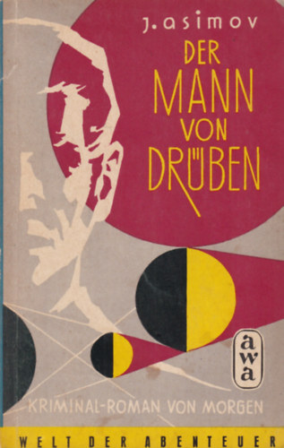 J. Asimov - Der Mann von Drben