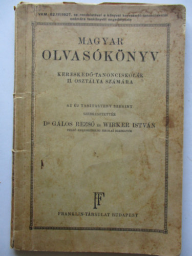 Magyar olvasknyv (keresked-tanonciskolk II. osztlya szmra)
