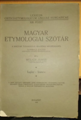 Magyar etymologiai sztr XIII. fzet