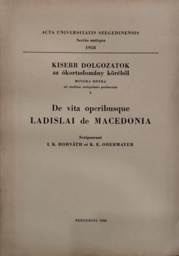 De vita operibusque Ladislai de Macedonia (klnlenyomat)