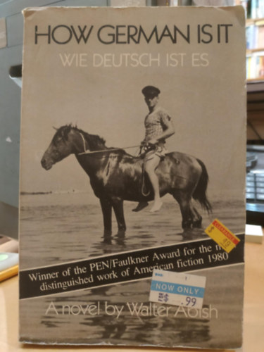 How German Is It = Wie Deutsch Ist Es: A Novel