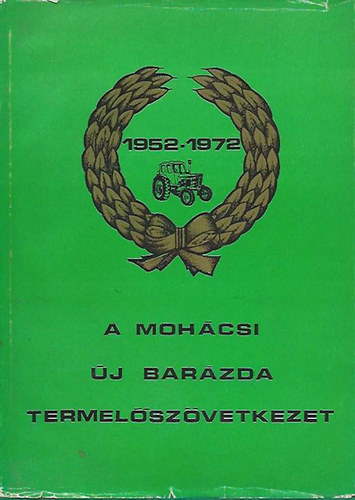 A moh�csi �j Bar�zda Termel�sz�vetkezet