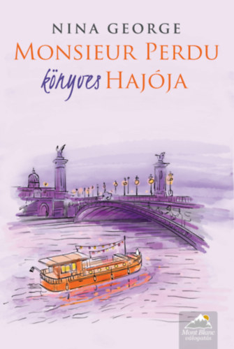 Nina George - Monsieur Perdu k�nyves haj�ja