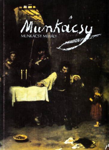 Lajos V�gv�ri - Munk�csy