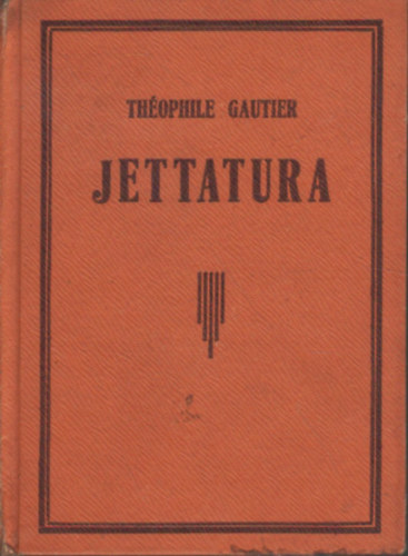 1. Segesdy Lszl: A fegyenc 2. Thophile Gautier: Jettatura ,3. Vszevodol Garsin: Nadezsda Nikolajevna