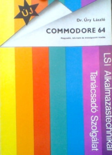 Dr. ry Lszl - Commodore 64 Commodore 128/64 zemmd basic felhasznli kziknyv II.